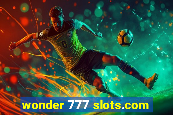 wonder 777 slots.com